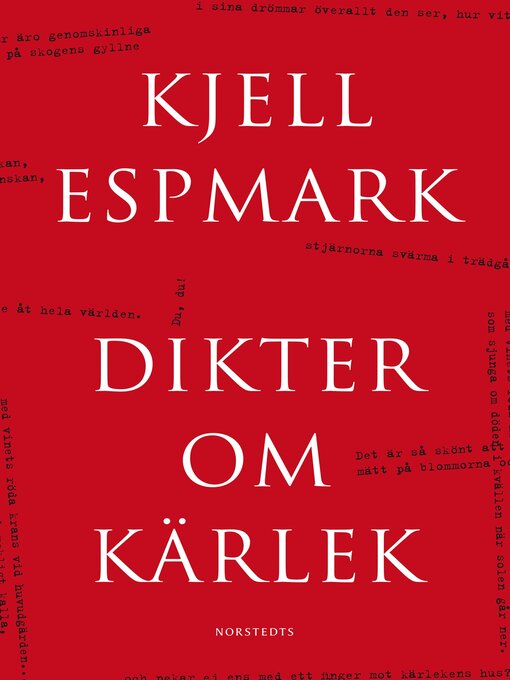 Titeldetaljer för Dikter om kärlek av Kjell Espmark - Tillgänglig
